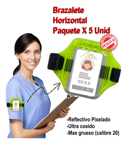 Brazalete Portacarnet Reflectivo Brazo Vertical X5 Unid